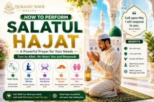 Salatul Hajat prayer guide showing a person in supplication with text reading How to Perform Salatul Hajat