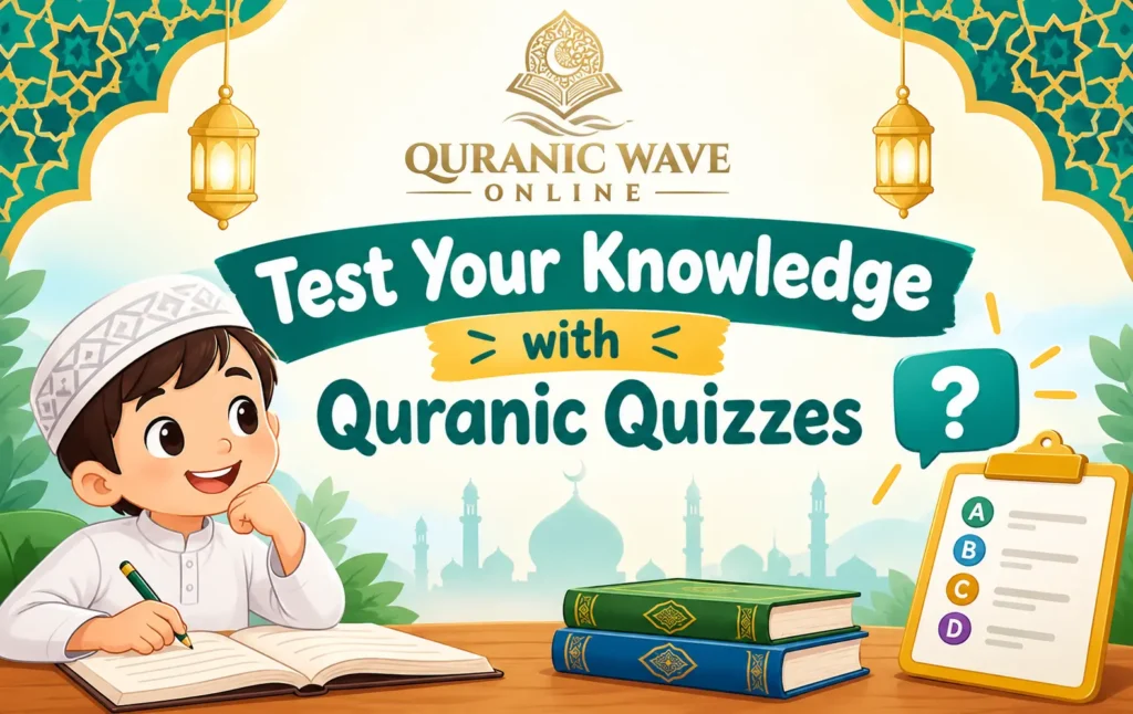 Test Your Knowledge with Quranic Quizzes - Level 1 Islamic Knowledge Banner