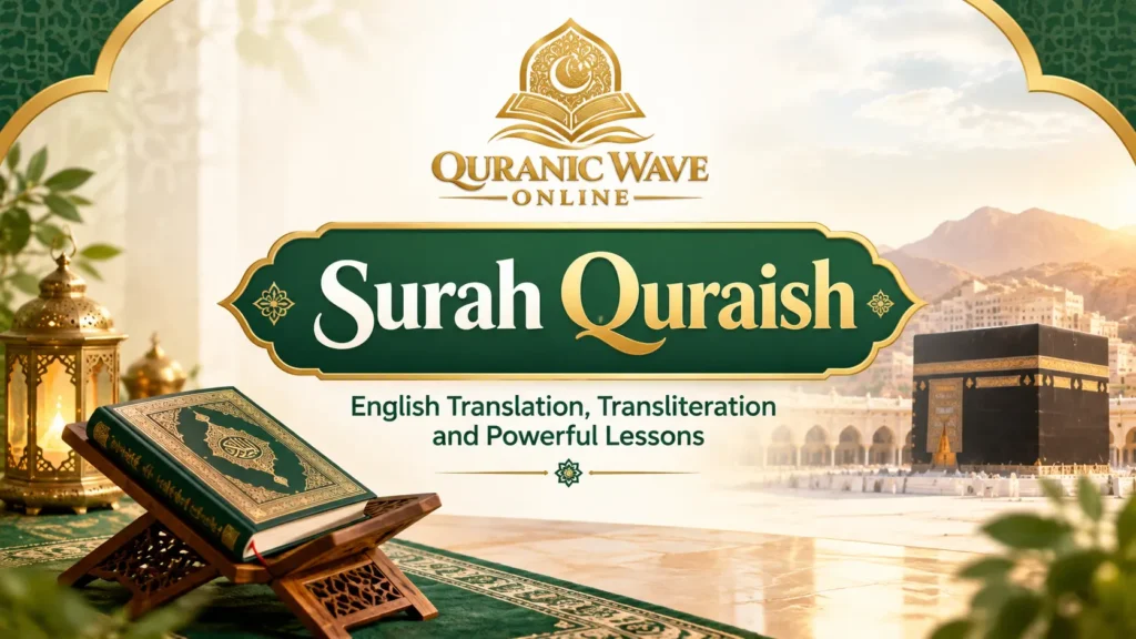 Surah Quraish lessons with English translation and transliteration background